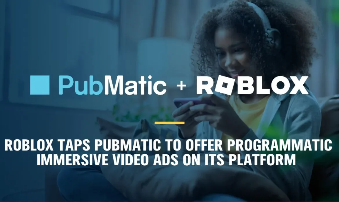 Roblox, Roblox programmatic, pubmatic partnership, ads, gaming, online gaming, immersive gaming, roblox partnering, programmatic, video ads, ad sales, ad inventory, adtech, advertising, gaming, video ad platform, programmatic marketing, marketing, immersive platform, communication, media buying, supply chain, digital advertising, vide advertising, Gen Z, demographic, brand advertising, platform monetization, video games, sports, content, community standards, advertising standards, immersive video ads, video ad inventory, connected TV, CTV, online video, mobile apps, display, Robux, Roblox for brands, Ads Manager, in-game sales,