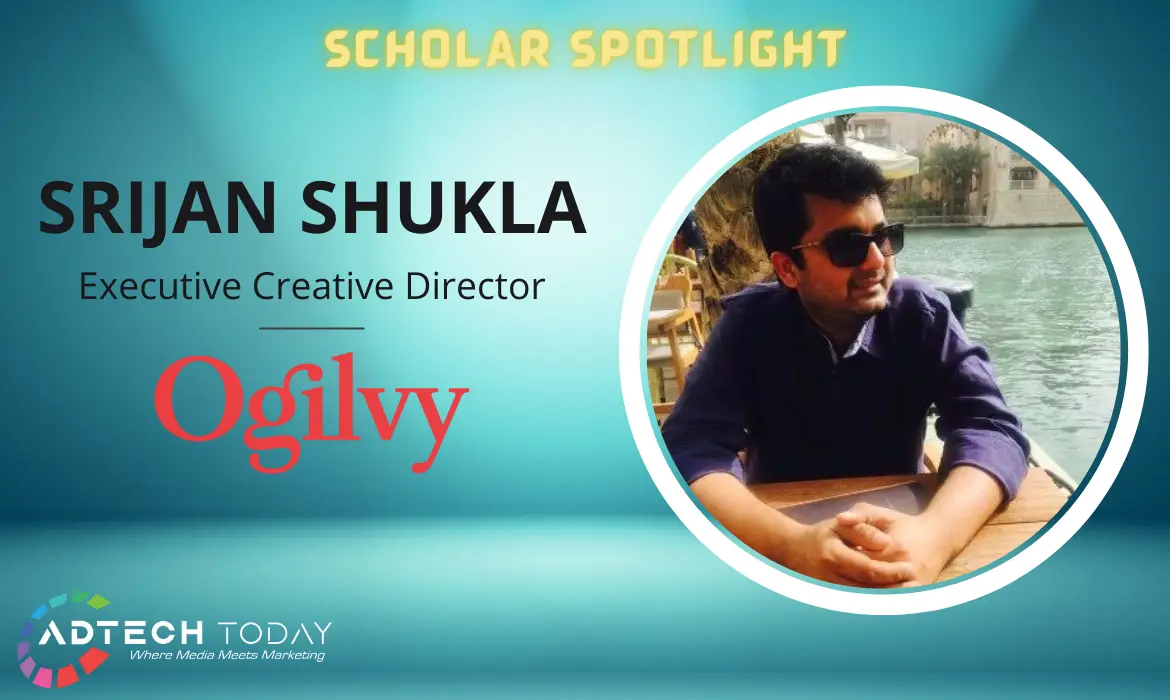 Ogilvy, Publicis Worldwide India, Srijan Shukla, creative, executive creative director, Havas Group, creative director, culture machine media, Tilt Brands Solutions, Leo Burnett, DDB Mudra,
