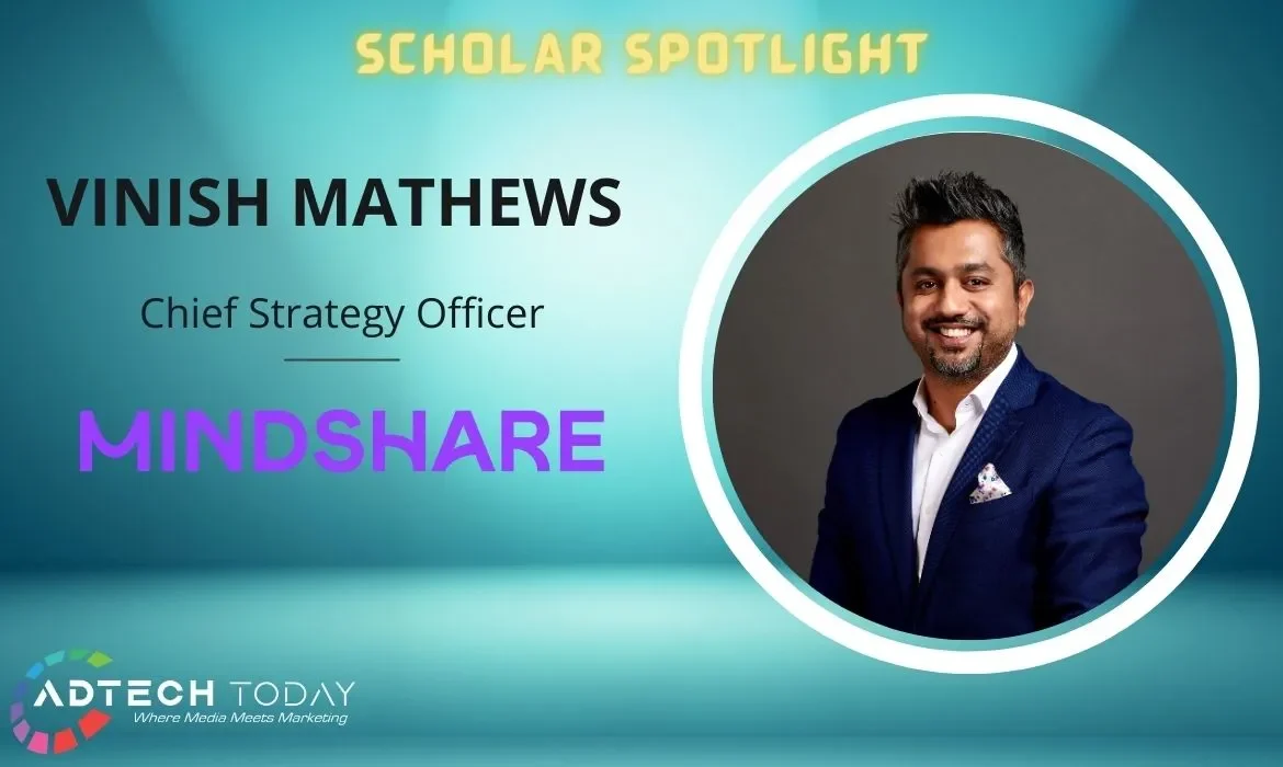 Mindshare, Vinish Mathews, Chief Strategy Officer, media services, Amin Lakhani, South Asia, leadership, awards, FMCG, technology, client relationships, brand management,