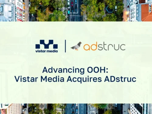 Vistar Media Acquires ADstruc, Adding Traditional OOH Planning and Buying Software to Complete Full Suite for Buyers