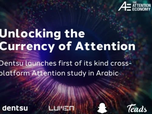 Dentsu Announces the Launch of Attention Study Platform in Arabic Digital Advertising
