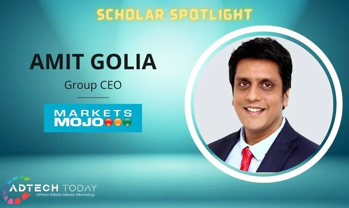 Markets Mojo, Amit Golia, Group CEO, equity research, fintech, digital transformation, wealth management, capital markets, leadership, investment, portfolio management, AI, big data, technology, business growth, innovation, customer experience,
