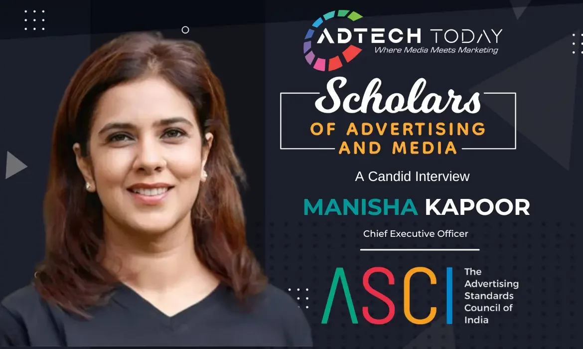 Manisha Kapoor, advertising, advertising standards council of India, ASCI, transparency, cross-sectoral, experience, emerging advertising, data privacy, digital media, influencer marketing, ethical advertising, industry transformation, marketing, Hindustan Lever, Johnson & Johnson, media and banking, consumer complaints council, innovation, UI, user interface, user experience, UX, influencer activities, designs, attention, consumer protection, developments, consumer data privacy, digital platforms, digital advertising, digital adoption, public release,
