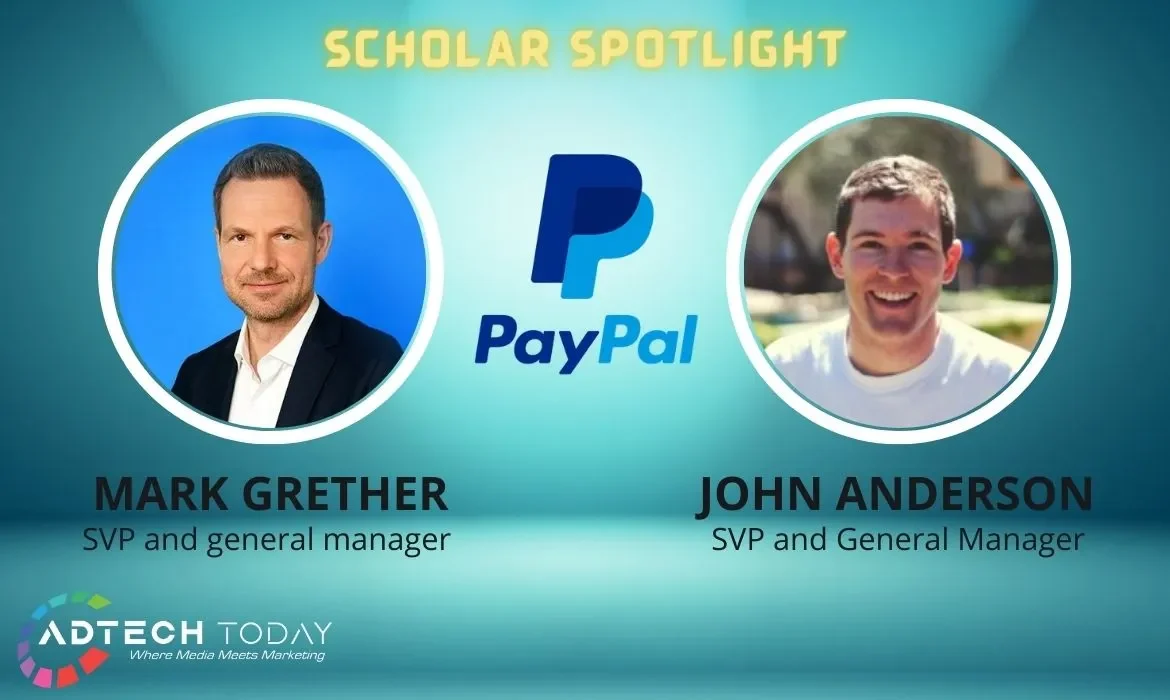 PayPal, advertising, leadership, commerce, consumer, appointments, marketing, technology, payments, innovation, Mark Grether, John Anderson, general manager, SVP, Diego Scotti,