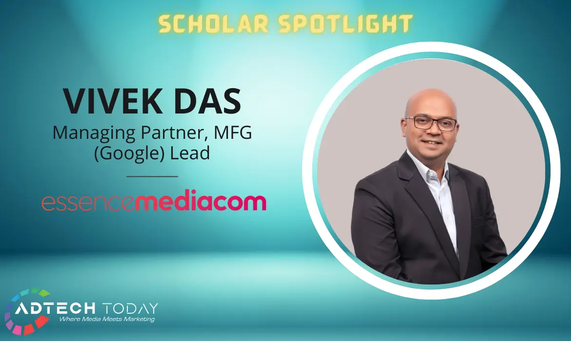 EssenceMediacom, GroupM, Vivek Das, Managing Partner, MFG Lead, India, Southeast Asia, Vinish Mathews, Mindshare, digital marketing, integrated marketing, WPP, Omnicom Media Group, Navin Khemka, Google, marketing transformation, DEI