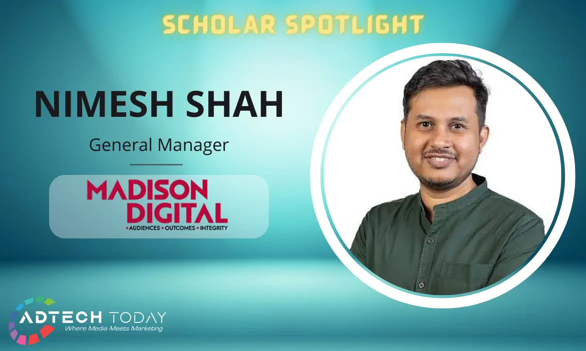 Nimesh Shah, Madison digital, digital, media, madison world, madison media alpha, Vishal Chinchankar, general manager, Vineet Shah, digital marketing, brands, Essence Mediacom, business management, healthcare, ecommerce, performance, branding, social media, creative, tech, digital project, digital transformation,