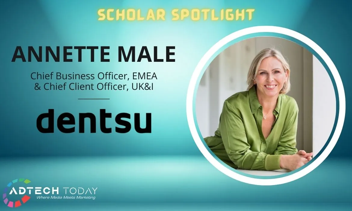 Dentsu, Annette Male, Chief Business Officer, Chief Client Officer, EMEA, UK&I, marketing, technology, growth, innovation, integrated offering, transformative creativity, media, data, technology, client partnerships, leadership, Andre Andrade, Angela Tangas,