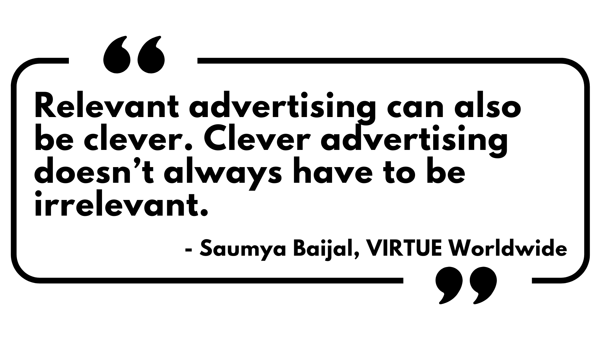 Experience, Saumya Baijal, Strategy Director, VIRTUE Worldwide, advertising, innovative campaigns, brands, connections, audiences, career journey, effective advertising, idealism, wide-eyed idealists, Mullen Lowe Lintas Group, autonomy, spatial autonomy, custodians, Aquatech, Diageo, inside culture, self-indulgent messaging, mindsets, introspection, momentary sparks, effective communication, anxieties, consumers, culture-based thinking, insightful, clever advertising, relevant advertising, business objectives, conversations