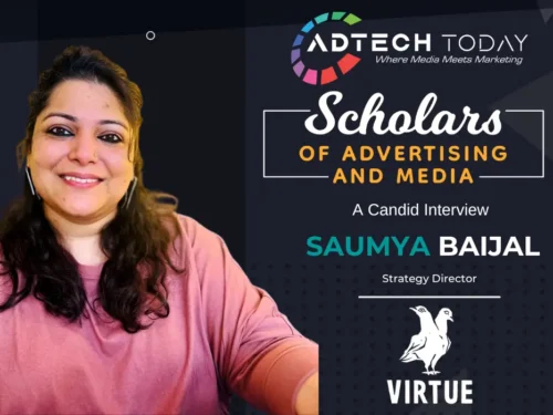 Effective Advertising Strategies: A Conversation with Saumya Baijal