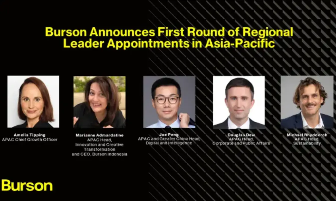 Amelia Tipping, Burson, Douglas Dew, Joe Peng, Marianne Admardatine, Michael Rhydderch, global communication, appointment, Asia Pacific, reputation, digital, intelligence, innovation, creative transformation, sustainability, corporate, public affairs, financial communications, technology, energy, health and wellness, HS Chung, Adrian Warr, AI, artificial intelligence