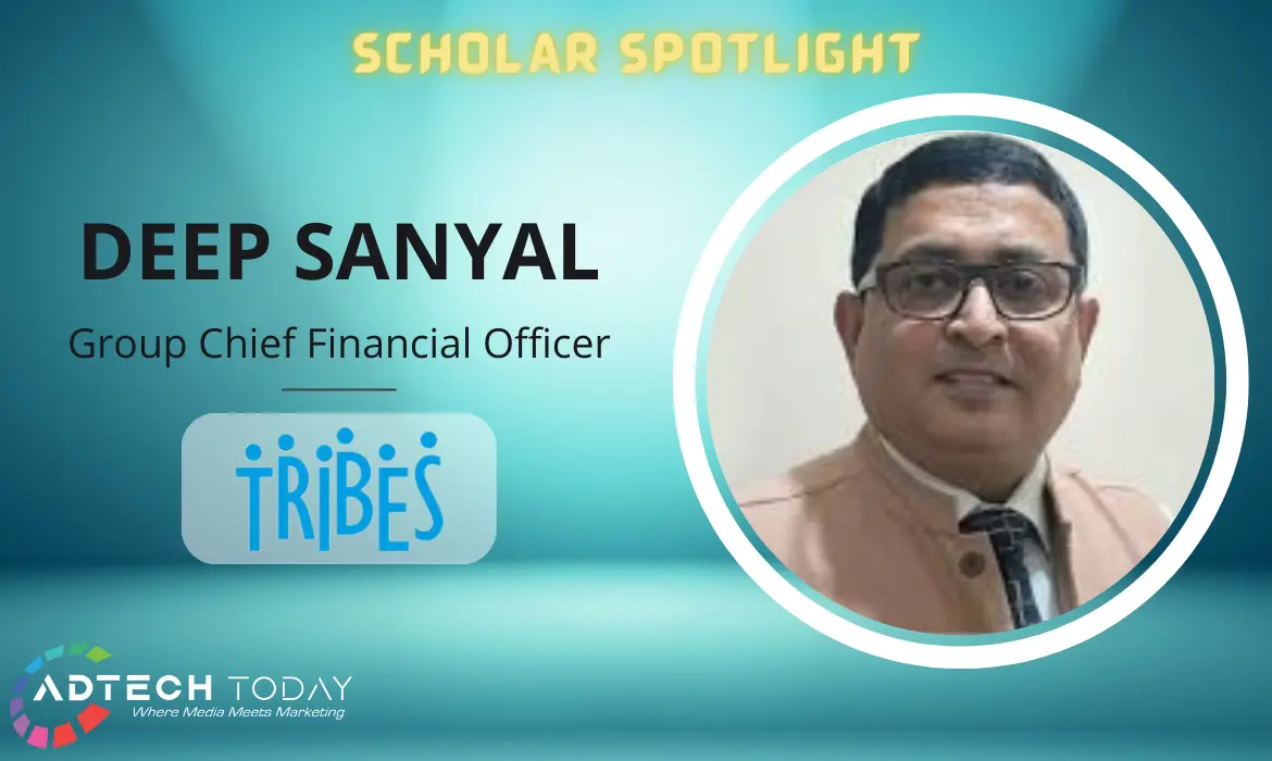 Tribes Communication, Group CFO, chief financial officer, Deep Sanyal, logo, max, Tavleen kaur, integrated marketing, Yasmeen, meenal, gour gupta, awards, ddb mudra, linkedin, ignite mudra, finance, financial professional, advertising, legal requirements, corporate governance, revenue, cost control, budget analysis, business unit, Associate Cost and Management Accountant, ACMA, Fellow Chartered Accountant, FCA, leadership, market landscape, chairman,