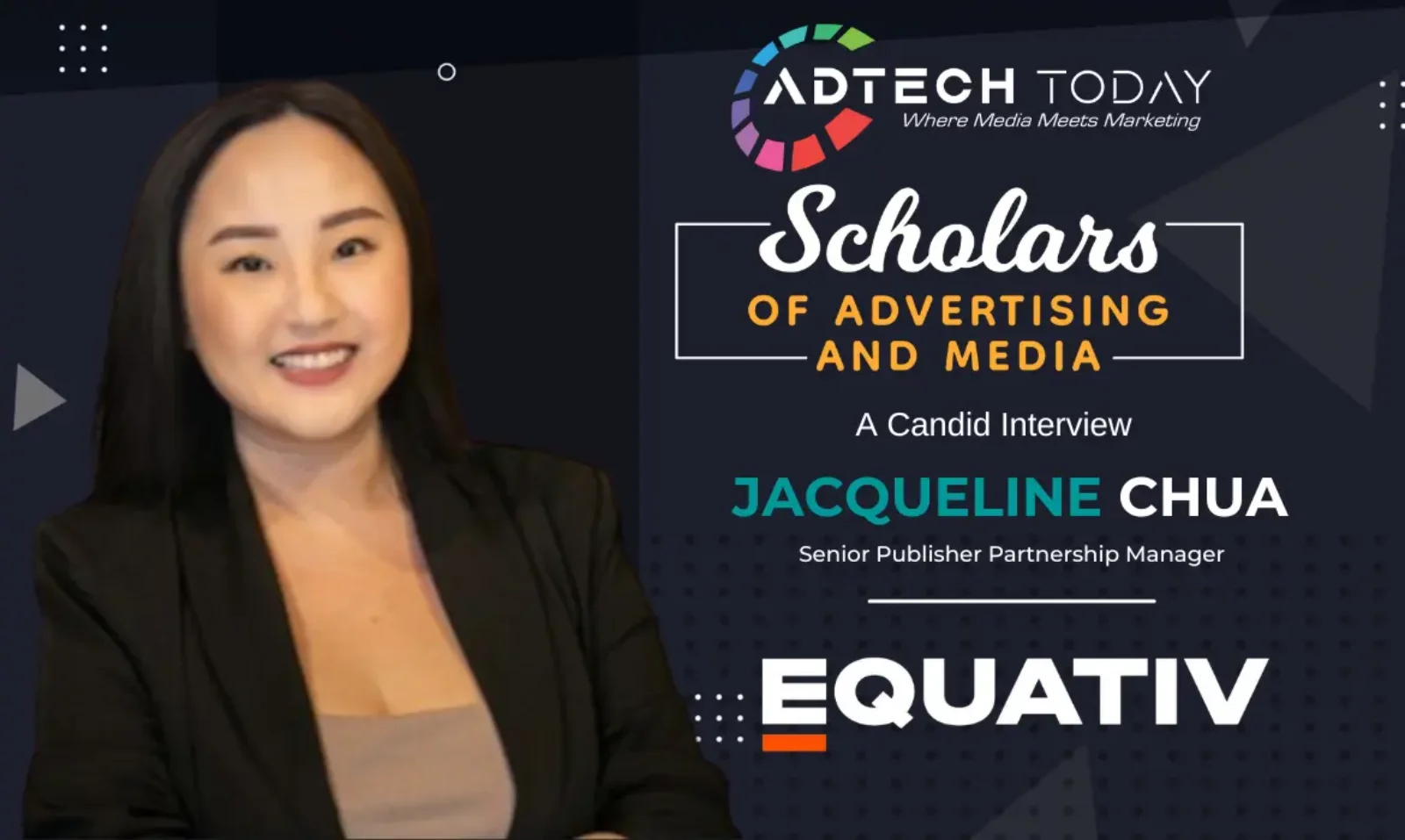 Jacqueline Chua, senior publisher partnership manager, publisher partnership, ad tech, adtech industry, ad tech industry, Xaxis, Teads, programmatic, programmatic advertising, technology, publisher growth, strategic approach, digital advertising, innovation, conversation, professional, publisher needs, performance optimization, Equativ, Equativ APAC, revenue, business strategy, operational knowledge, technical knowledge, advertisers, Sharethrough, French tech, advertising, GAFAM, CTV, connected TV, video, sustainable, privacy-first solutions, global influence, market reach, publisher economy, Supply path optimization, SPO, ad fraud, lack of clarity, web display, traditional web display, user experiences, engagement,