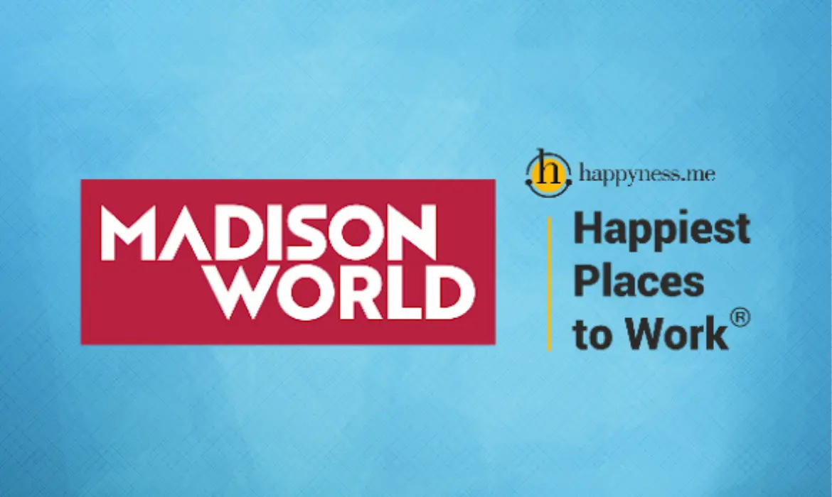 Madison World, recognition, certification, Happiness Dialogue, media planning, buying, digital, PR, public relations, sports marketing, outdoor, gratitude, courage, freedom, organization, Sam Balsara, Chairman, Raj Nayak, Madison Media, strong leadership, work culture, digital, TV, print, radio, cinema, outdoor, activation, creative, sport, workplace, logo, Mumbai, office, Madison communications, Madison media, sam Balsara, Balsara vajifdar, madisonworld, lara Balsara, Andheri east, brand comm, facebook, madison agency, Madison india, digital marketing,