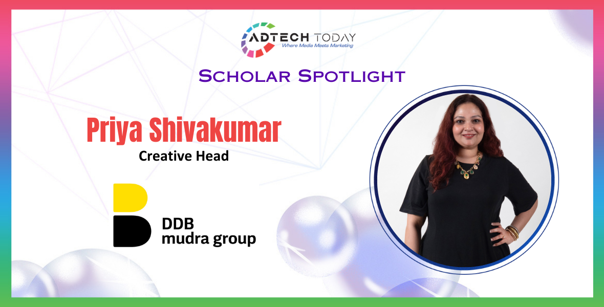 DDB Mudra, Priya Shivakumar, Creative Head, South region, advertising, Wunderman Thompson, Cannes Lions, D&AD Pencils, storytelling, brand strategy, creative leadership, domestic violence awareness, Rahul Mathew, Menaka Menon, creative industry, marketing,