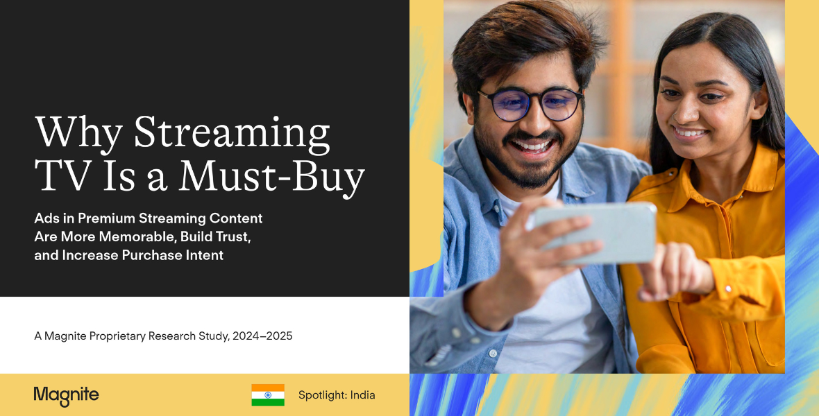Magnite, streaming TV ads, ad recall, purchase intent, ad-supported content, India streaming, premium content, digital advertising, advertising research, smart TV advertising, video-sharing platforms, brand trust, advertising effectiveness, consumer behavior, streaming platforms, ad sales, media strategy, TV advertising, viewer engagement, advertising insights, brand credibility, digital media trends, India advertising market, OTT advertising, premium advertising, consumer loyalty, ad performance, ad targeting, streaming audience,