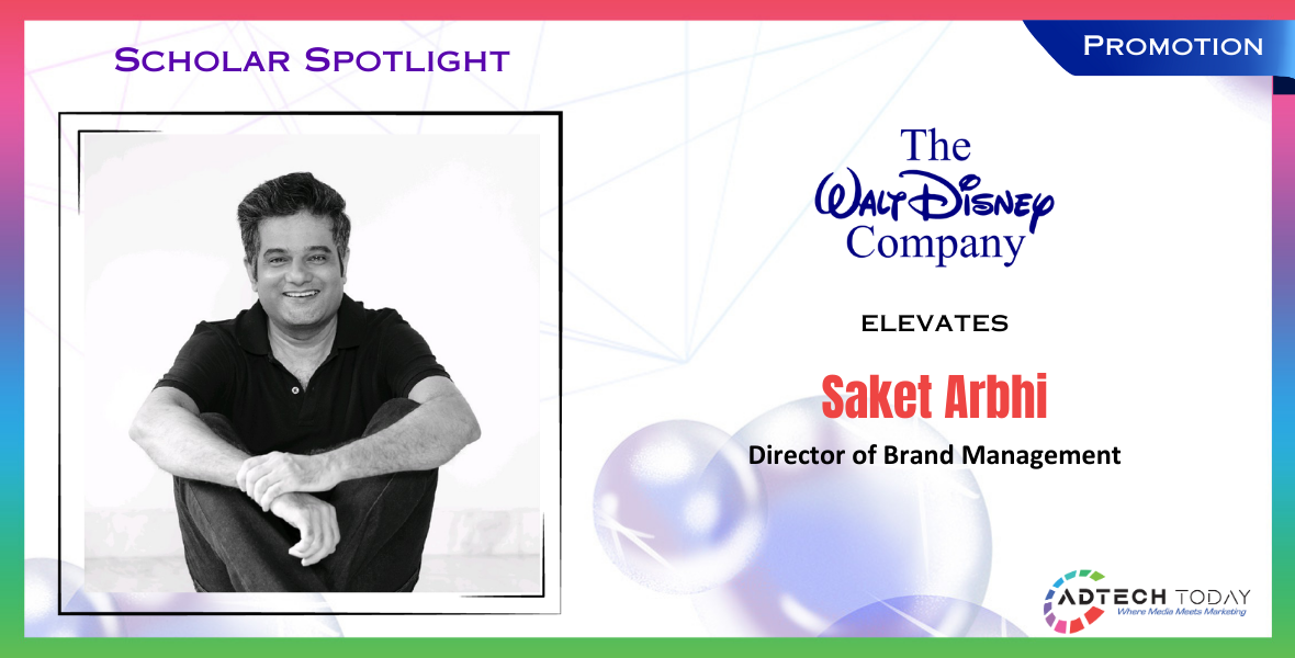 Saket Arbhi, Disney, brand management, brand strategy, Pixar, Marvel, Star Wars, National Geographic, OTT, television, studios, consumer products, live entertainment, brand development, franchise strategy, marketing, partnerships, digital, media, public relations, Disney India, brand stewardship, marketing strategy, content approvals, consumer engagement, brand advocacy, entertainment industry,
