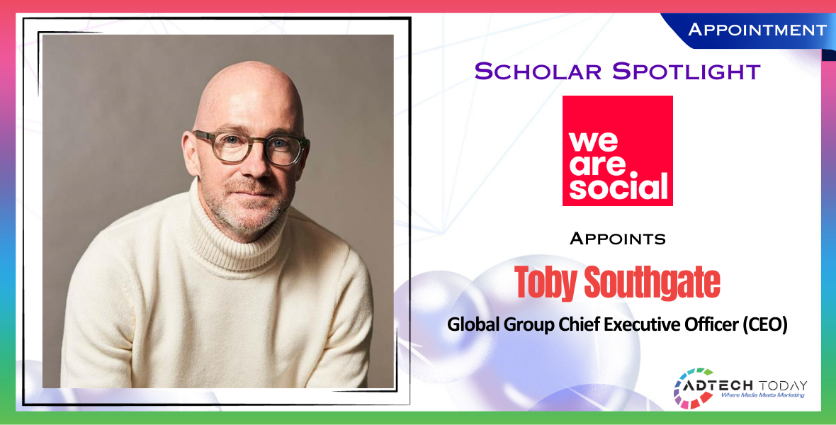 Toby Southgate, We Are Social, Global CEO, Nathan McDonald, Forsman & Bodenfors, McCann Worldgroup, WPP, Brand Union, Cannes, Effies, Samsung, Amazon Music, Starbucks, adidas, Activision, Netflix, Booking.com, creative agency, social marketing, innovation, leadership, global operations, client partnerships, expansion, Rodrigo Mitma, Daniel Foo, Anton Reyniers, Head of Strategy Singapore, creative excellence, social-first campaigns, APAC, global reach, growth, gender pay equity, digital platforms, gender pay equity, Cannes, Effies, social-first campaigns,