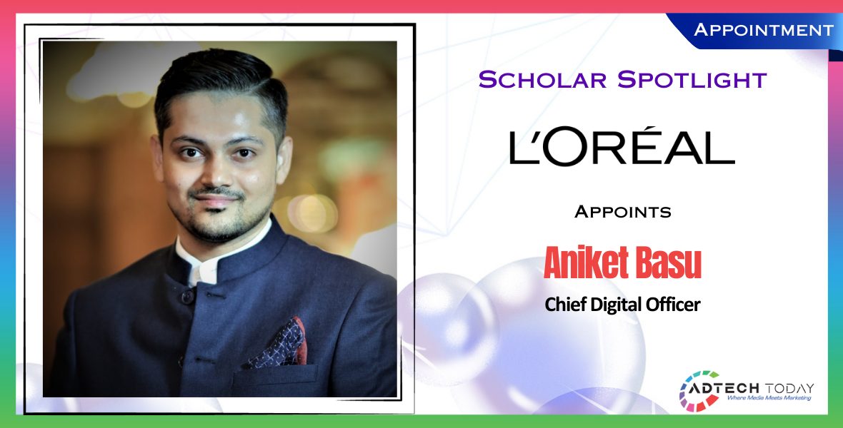 L'Oréal, Aniket Basu, Chief Digital Officer, CDO, Consumer Products Division, L'Oréal India, Digital Innovation, Digital Transformation, Leadership Appointment, Beauty Industry, Digital Strategy, South Asia, Middle East, North Africa, Digital Media Leader, Consumer Engagement, Digital Growth, Digital Leadership, India Market, Digital Expertise, Essence, IAB Southeast Asia and India, Wavemaker, Nokia, Corporate Announcement, Digital Marketing, Brand Strategy,