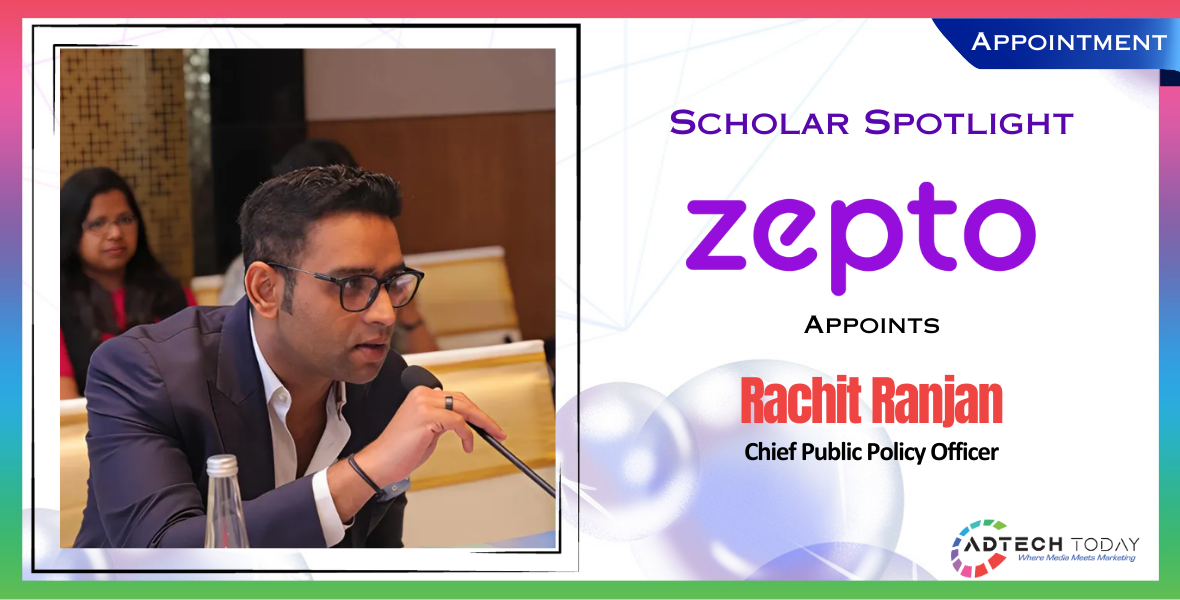 Zepto appointment, Rachit Ranjan Zepto, Zepto public policy, Chief Public Policy Officer Zepto, Zepto leadership team, Zepto news, Zepto regulatory affairs, Zepto government relations, quick commerce policy India, ecommerce policy expert, tech policy India, Zepto 2025 updates, Indian ecommerce news, public policy in tech, startup government affairs,