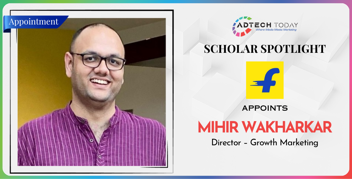Flipkart, Mihir Wakharkar, Director Growth Marketing, e-commerce India, Flipkart leadership, marketing appointments, digital marketing, growth strategy, brand marketing, consumer brands, marketing news India, performance marketing, Rebel Foods, AdTech Today, marketing leadership moves,