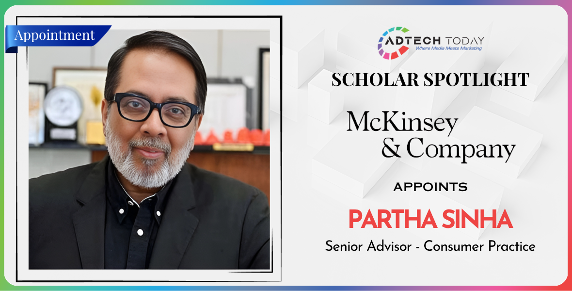 Partha Sinha, McKinsey Senior Advisor, BCCL, media executive, brand strategy, advertising leadership, consumer practice, Times Group, marketing expert, ABLTY Advisory,