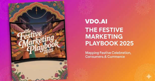 VDO.AI Festive Marketing Playbook 2025 cover image showing insights on short video, CTV, and consumer spending trends for India’s festive season campaigns