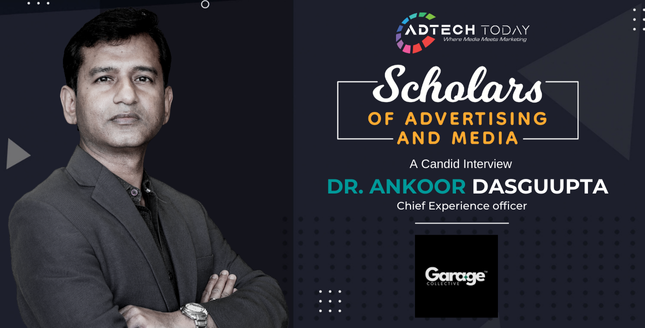 Dr. Ankoor Dasguupta, CXO at Garage Collective, marketing leader and executive coach, sharing insights on leadership, risk, and transformation,
