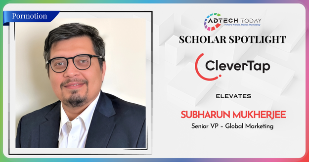 Subharun Mukherjee appointed as Senior Vice President Global Marketing at CleverTap