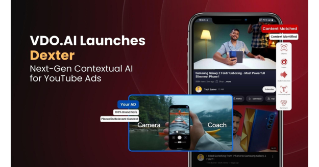 VDO.AI unveils Dexter, an AI-powered contextual intelligence solution for precise, brand-safe YouTube advertising globally