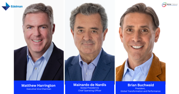 Edelman, Matthew Harrington, Mainardo de Nardis, Brian Buchwald, Global Leadership, Communications Industry, PR Innovation, AI in PR, Global Growth, Corporate Communications