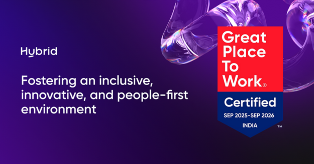 Hybrid Adtech receives Great Place To Work® Certification for fostering an inclusive, innovative, and people-first workplace culture