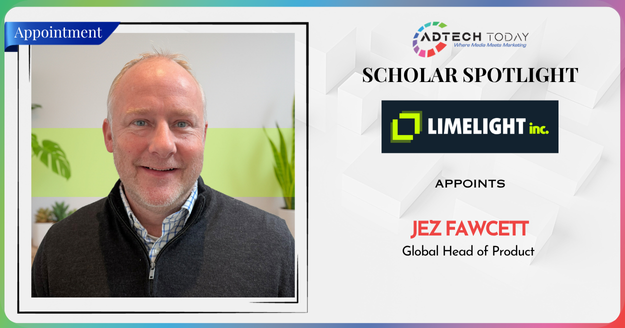 Limelight Inc. appoints Jez Fawcett as Global Head of Product