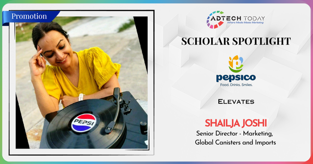 Shailja Joshi steps into a global leadership role as PepsiCo elevates her to Senior Director – Marketing, Global Canisters and Imports