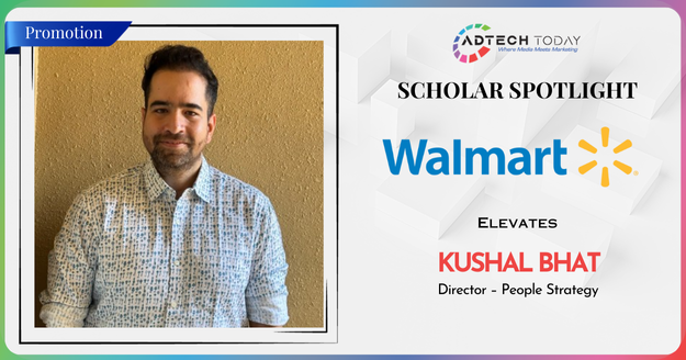 Kushal Bhat elevated to Director – People Strategy at Walmart