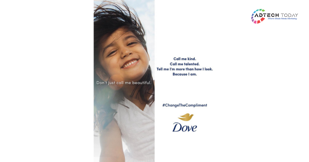 Dove’s #ChangeTheCompliment campaign encouraging confidence-building compliments for girls beyond physical appearance in India