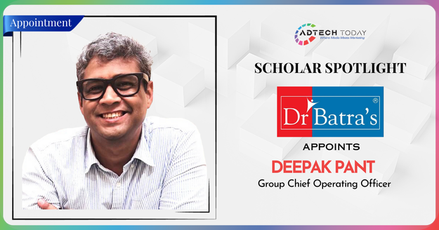Dr Batra’s® Appoints Deepak Pant As Group Chief Operating Officer