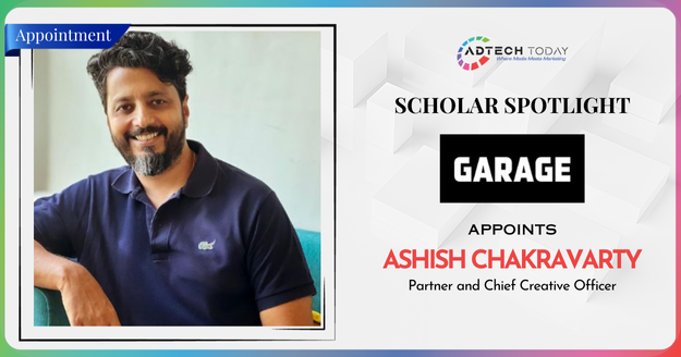 Ashish Chakravarty appointed as Partner and Chief Creative Officer at Garage Worldwide