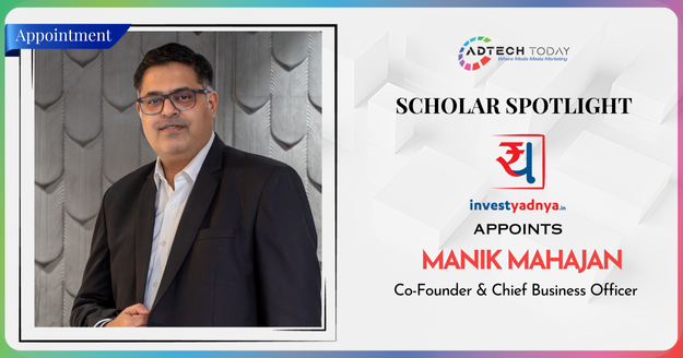 InvestYadnya.in Appoints Manik Mahajan As Co-Founder & Chief Business Officer