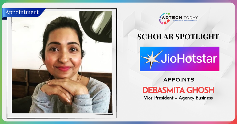 Debasmita Ghosh appointed Vice President – Agency Business at JioStar