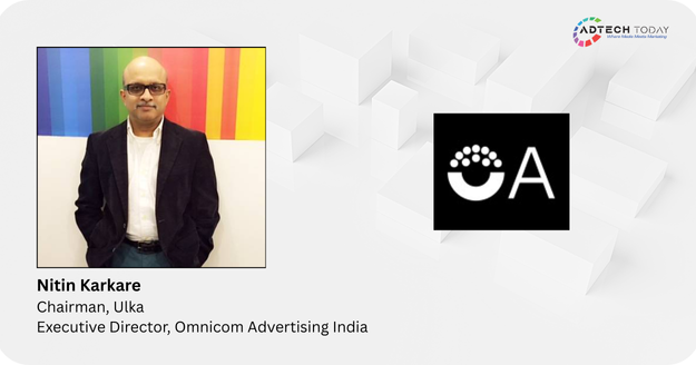 Nitin Karkare appointed Chairman of Ulka and Executive Director at Omnicom Advertising India