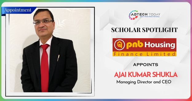 PNB Housing Finance Appoints Ajai Kumar Shukla as MD & CEO