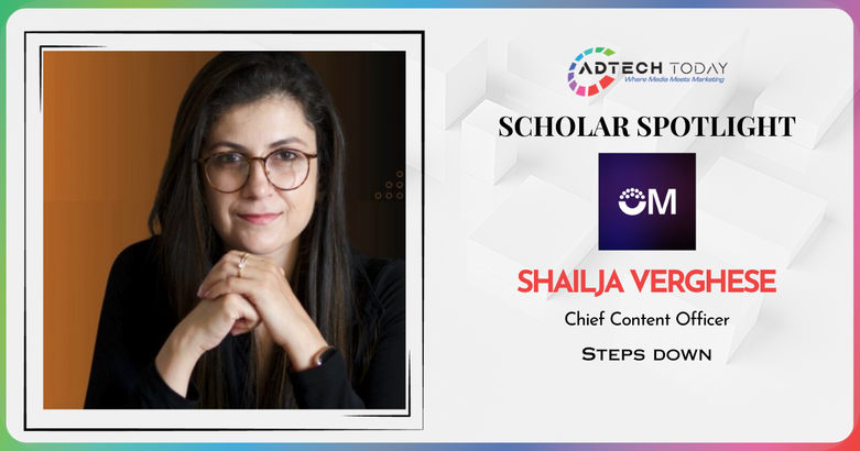 Shailja Verghese steps down as Chief Content Officer at Omnicom Media Group India during restructuring