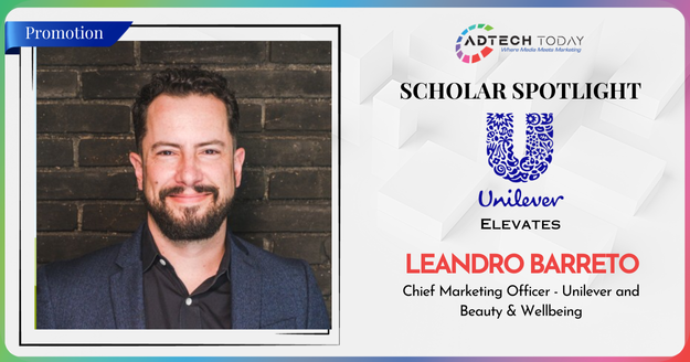 Unilever Elevates Leandro Barreto To Global Marketing Leadership Role