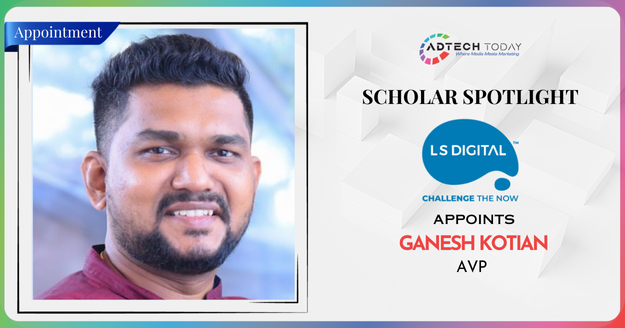 LS Digital Group Appoints Ganesh Kotian as AVP