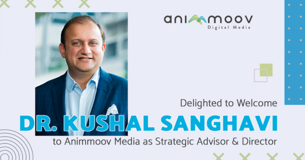 Animmoov Welcomes Kushal Sanghvi As Advisor & Director