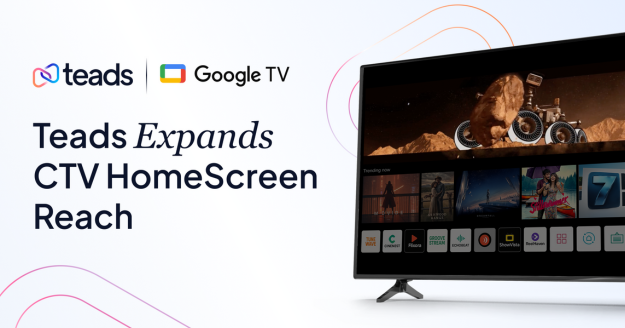Teads Partners Google TV for Global CTV Ads