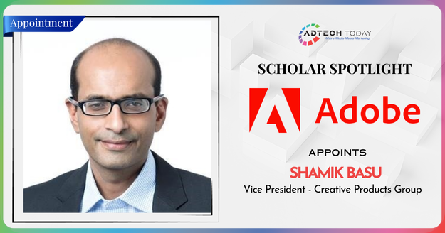 Adobe has appointed Shamik Basu as Vice President