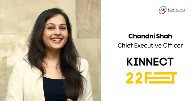 Chandni Shah Appointed As CEO Of Kinnect And 22feet Tribal