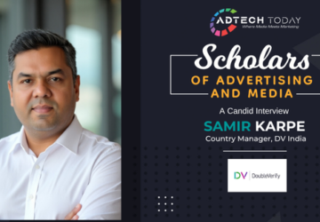 Samir Karpe, DoubleVerify, digital advertising, AI in marketing, media quality, brand safety, attention metrics, India advertising, adtech, programmatic advertising, marketing performance, transparency, CTV, media measurement, brand suitability, digital ecosystem