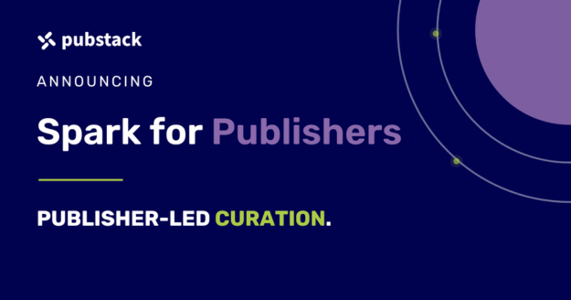 Pubstack Unveils ‘Spark for Publishers’ to end publisher inventory commoditisation